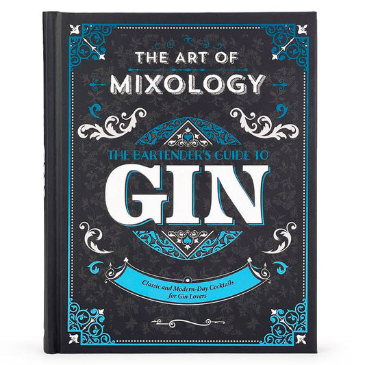 Cottage Door Press - The Art of Mixology: Bartender's Guide to Gin