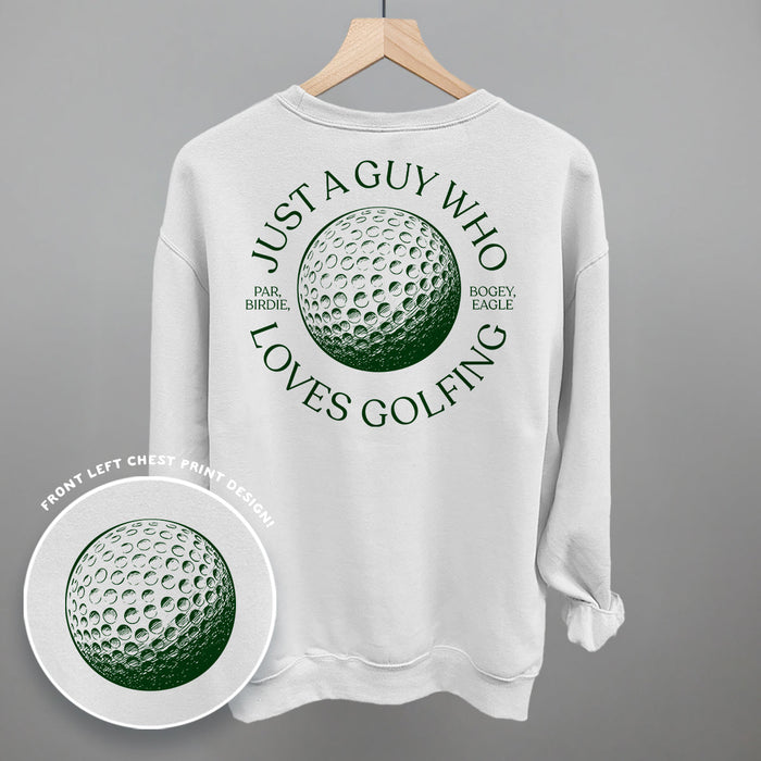 Just A Guy Who Loves Golfing (Back Print)