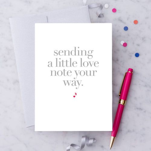 “Sending a little love note your way" Greeting Card