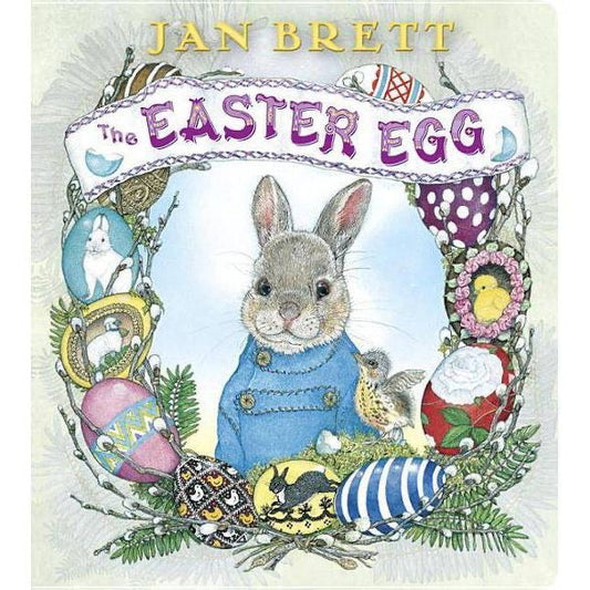 The Easter Egg Board Book by Jan Brett